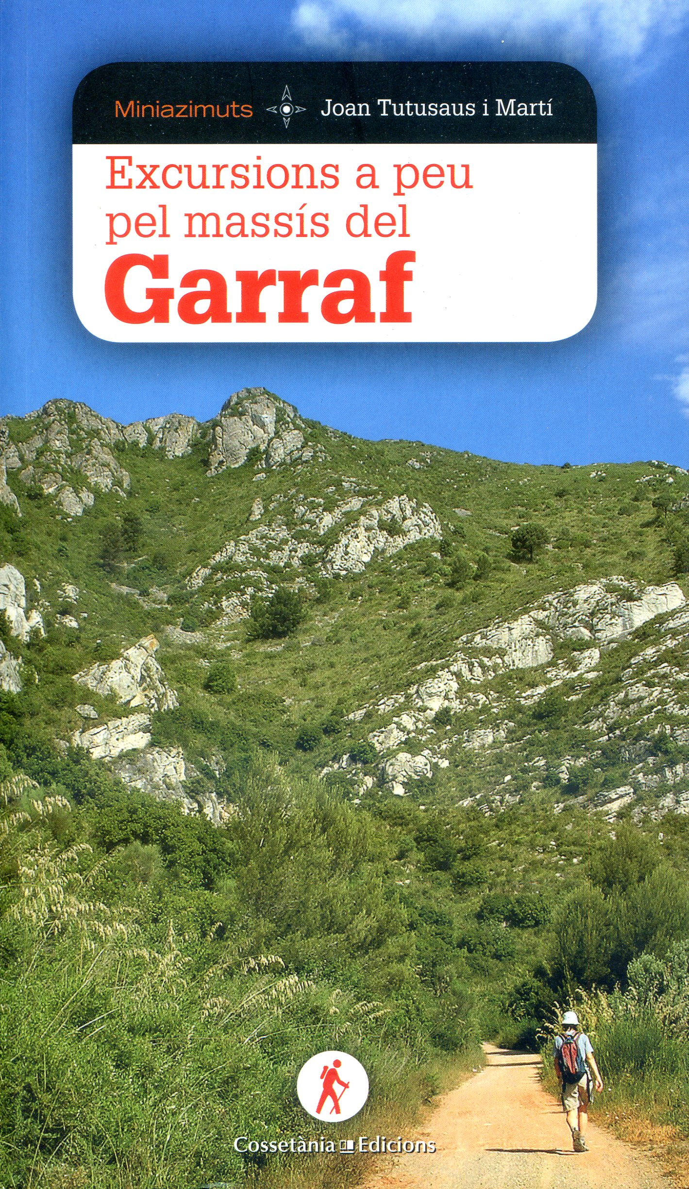 Excursions a peu pel massís del Garraf - Portada